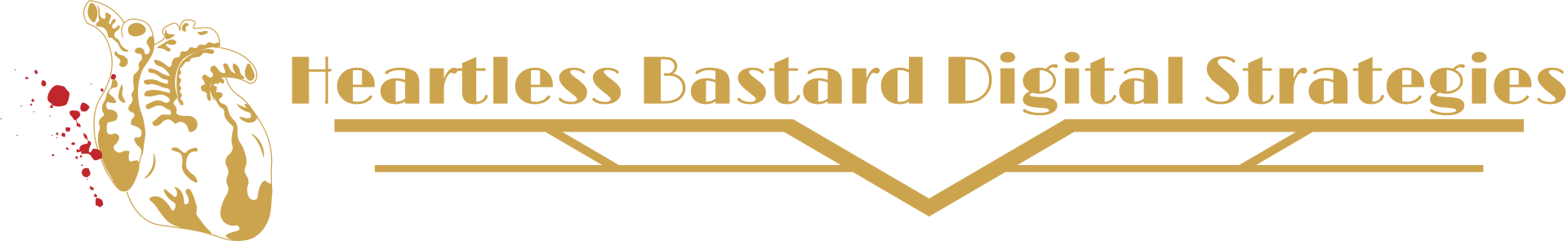 Heartless Bastard Digital Strategies Wide 2-Gold